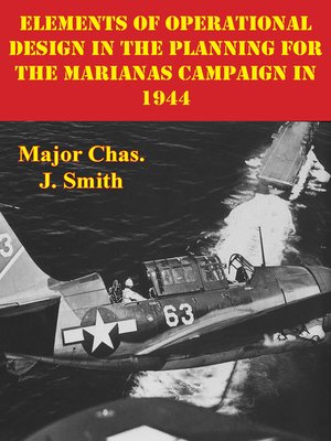 cover image of Elements of Operational Design In the Planning For the Marianas Campaign In 1944